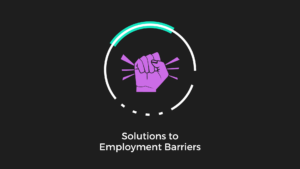 solution to employment barriers